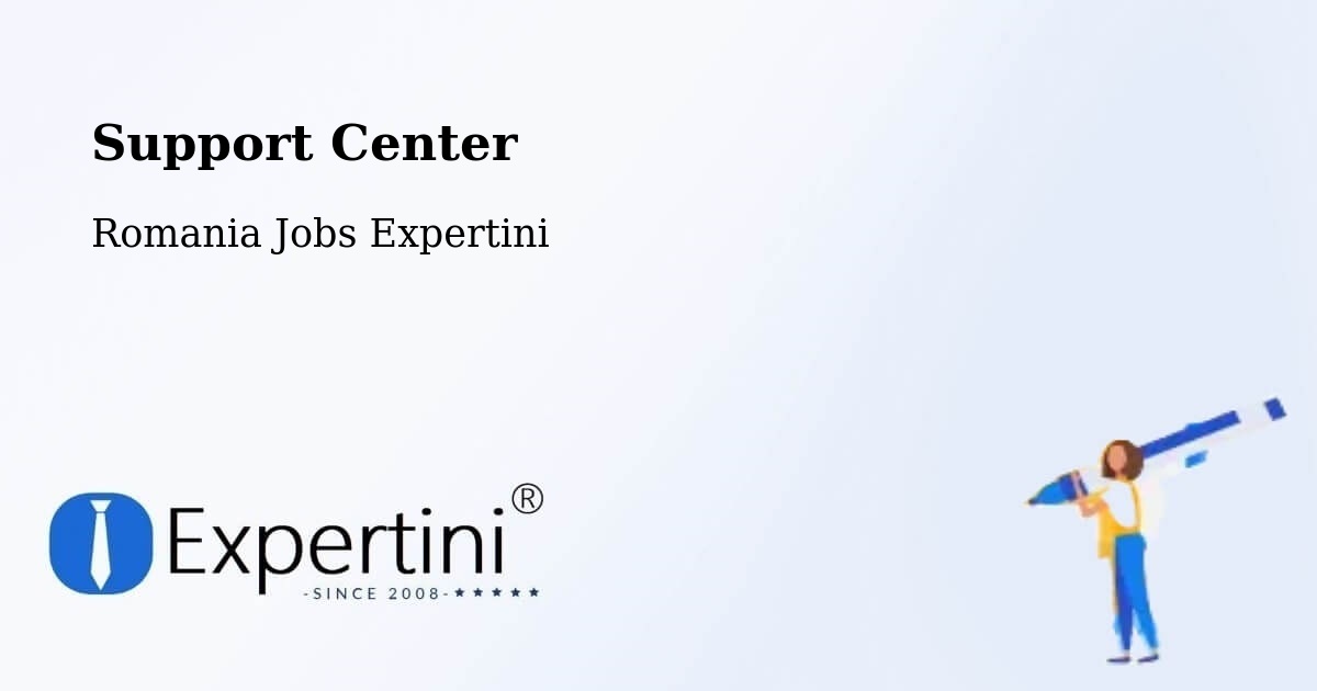 Support Services – Râmniceni - Romania Jobs Expertini
